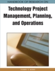 Image for Handbook of Research on Technology Project Management, Planning, and Operations