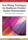 Image for Text Mining Techniques for Healthcare Provider Quality Determination