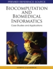 Image for Biocomputation and Biomedical Informatics : Case Studies and Applications