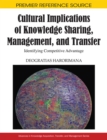 Image for Cultural Implications of Knowledge Sharing, Management and Transfer
