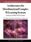 Image for Architectures for Distributed and Complex M-Learning Systems