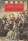Image for &quot;A Literary Fellowship&quot; – Relationships and Rivalries in 19th–Century American Literature