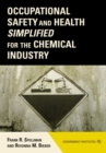 Image for Occupational safety and health simplified for the chemical industry