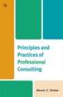 Image for Principles and practices of professional consulting