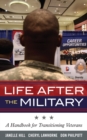 Image for Life after the military: a handbook for transitioning veterans : 5