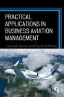 Image for Practical Applications in Business Aviation Management