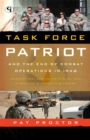 Image for Task Force Patriot and the end of combat operations in Iraq