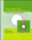 Image for Fatigue Behaviour of Fiber Reinforced Polymers