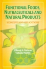Image for Functional Foods, Nutraceuticals and Natural Products