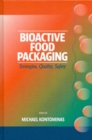 Image for Bioactive Food Packaging