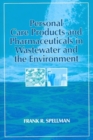 Image for Personal Care Products and Pharmaceuticals in Wastewater and the Environment