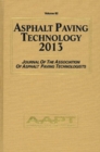 Image for Asphalt Paving Technology 2013 : Journal of the Association of Asphalt Paving Technologists