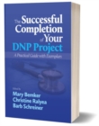 Image for The Successful Completion of Your DNP Project
