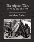 Image for The Afghan Wars 1839-42 and 1878-80