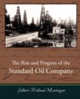 Image for The Rise and Progress of the Standard Oil Company