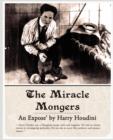 Image for The Miracle Mongers, an Expose&#39;