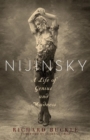 Image for Nijinsky - A Life of Genius and Madness