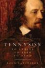 Image for Tennyson - to Strive, to Seek, to Find