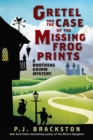 Image for Gretel and the Case of the Missing Frog Prints: A Brothers Grimm Mystery