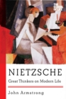 Image for Nietzsche: great thinkers on modern life