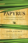 Image for Papyrus  : the plant that changed the world