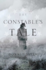 Image for The constable&#39;s tale: a novel