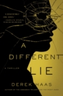 Image for Different Lie: A Novel
