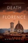Image for Death in Florence: an Inspector Bordelli mystery