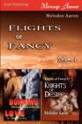 Image for Flights of Fancy, Volume 1 [ Burning Love : Knights of Desire ]