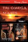 Image for Tri-Omega Mates, Volume 1 [Secret Desires