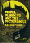 Image for Visual Planning and the Picturesque
