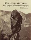 Image for Carleton Watkins  : the complete mammoth photographs