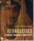 Image for Herakleides  : a portrait mummy from Roman Egypt