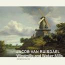 Image for Jacob van Ruisdael  : windmills and water mills