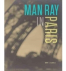 Image for Man Ray in Paris