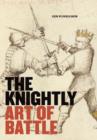 Image for The knightly art of battle