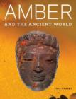 Image for Amber and the Ancient World – And Getty Apocalypse  Manuscript