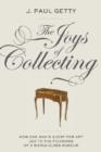 Image for Joys of Collecting