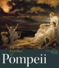 Image for The Last Days of Pompeii - Decadence, Apocalypse, Ressurrection
