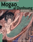 Image for Cave temples of Mogao at Dunhuang  : art and history on the Silk Road