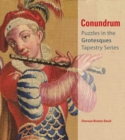 Image for Conundrum - Puzzles in the Grotesques Tapestry Series