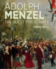 Image for Adolf Menzel - A Quest for Reality