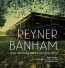 Image for Reyner Banham and the paradoxes of high tech