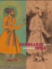 Image for Rembrandt and the Inspiration of India