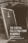 Image for The Central Collecting Point in Munich - A New Beginning for the Restitution and Protection of Art