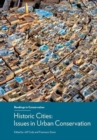Image for Historic Cities - Issues in Urban Conservation