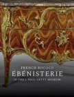 Image for French Rococo Ebenisterie in the J. Paul Getty Museum