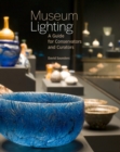 Image for Museum lighting: a guide for conservators and curators