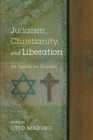 Image for Judaism, Christianity, and Liberation