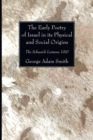 Image for The Early Poetry of Israel in its Physical and Social Origins